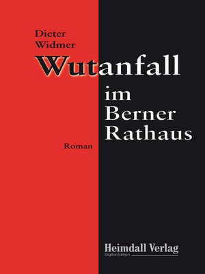 cover image of Wutanfall im Berner Rathaus